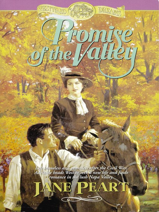 Title details for Promise of the Valley by Jane  Peart - Available